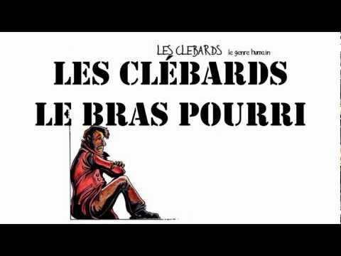 Les Clébards - Le bras pourri