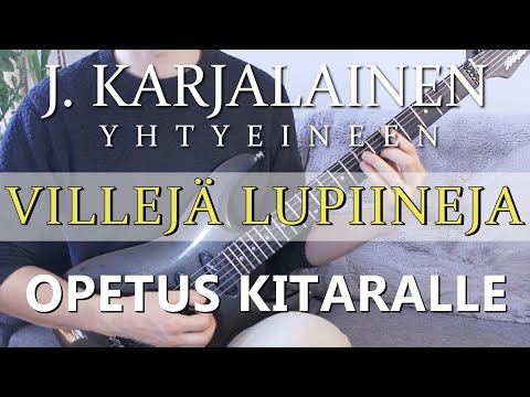 Pala Palalta: Villejä Lupiineja - J. Karjalainen || Opetus kitaralle (tabit mukana!)