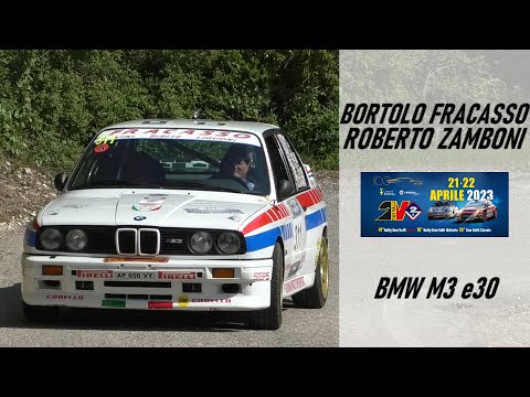 Rally 2 Valli 2023 || Fracasso-Zamboni || Bmw M3 e30