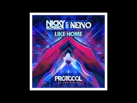 Like Home - NERVO & Nicky Romero