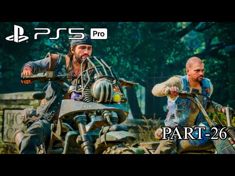 Days Gone (PS5 Pro) Gameplay - Part 26 [4K HDR]