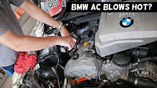 WHY BMW AC BLOWS HOT AIR, AC BLOWS WARM AIR