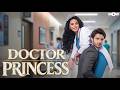 Doctor Princess Full Episode Part 1 Wowtv Microdrama