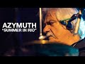 Azymuth "Last Summer in Rio" Live at Jazz Está Morto 2022