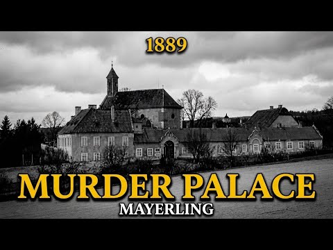 The Entire Story of Mayerling: Austria's Murder-Suicide Palace