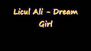 Licul Ali - Dream Girl