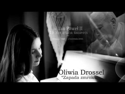 Oliwia Drossel -  Zapada Zmrok (Panience na Dobranoc) 2023