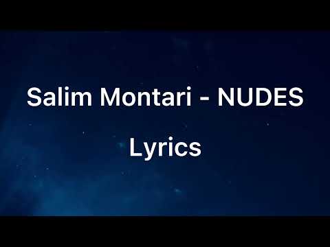 SALIM MONTARI - NUDES (Lyric Video)