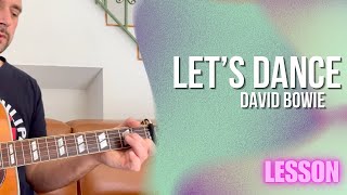 David Bowie - Let's Dance [Guitar Lesson / Tutorial]