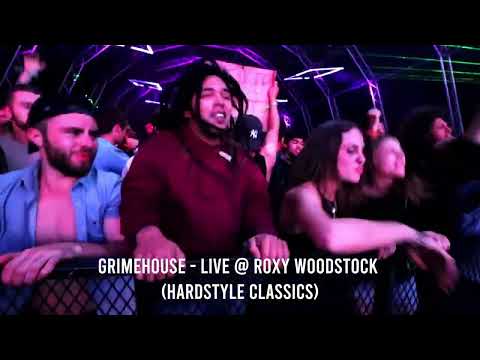 Grimehouse Live @ Roxy Woodstock Hardstyle Classics