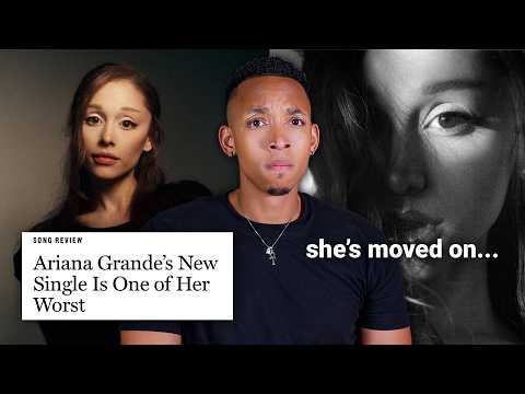 the ariana grande you fell in love with isn't coming back