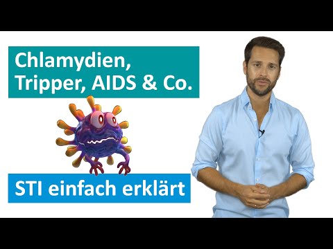 Chlamydien, Tripper, AIDS & Co.: STI einfach erklärt