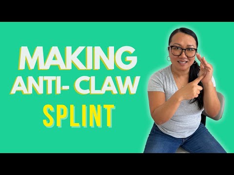 Making an Anti-Claw Splint (and why you should know)