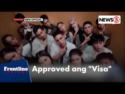 Bagong kanta ng SB19 na 'Visa,' inilabas na | Frontline Tonight