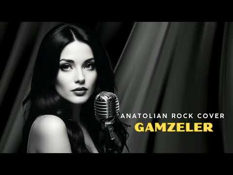Gamzeler - Anatolian Rock Cover 