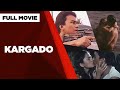 KARGADO Gardo Versoza Ana Capri Aya Medel Dan Fernandez Full Movie