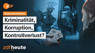 Unterwandern kriminelle Clans deutsche Behörden? | ZDFzeit