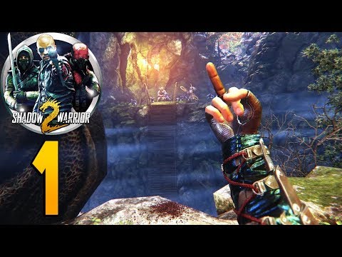 Shadow Warrior 2 - Gameplay Walkthrough Part 1