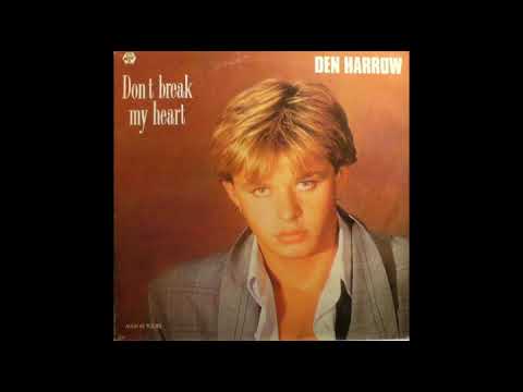 Den Harrow - Don't break my heart (extended version)
