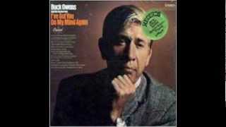Buck Owens - I Ain&#39;t A Gonna Be Treated This A Way