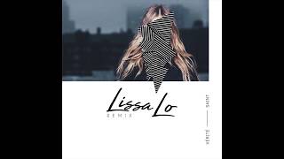VÉRITÉ - Saint (Lissa Lo Remix)