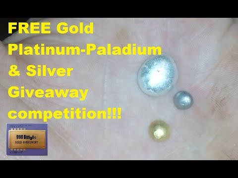 Giveaway competition - free Gold,Platinum-Paladium & Silver
