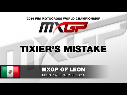 MXGP of Leon 2014 - Tixier's mistake - Motocross