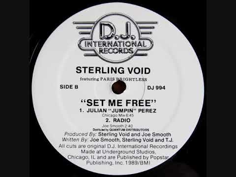 Sterling Void - Set Me Free (Julian Jumpin' Perez Mix)(1989)