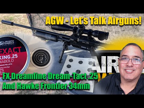 AGWTV Live: Let's Talk Airguns - FX Dream-Tact & Hawke Frontier 34mm & Airgun Expo 2022 - SWEET!