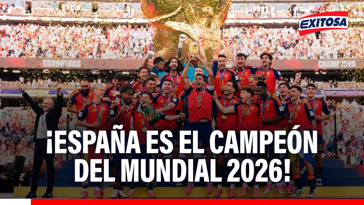 🔴🔵 ¡España es el Campeón del Mundial 2026!: 'La Furia Roja' ganó 1-0 a Argetina
