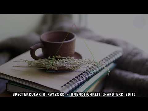 SpEcTekKuLaR & RayZord - Unendlichkeit [Hardtekk Edit] | HARDTEKK | [HD]
