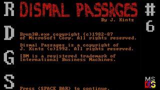 Random DOS Game Show #6: Dismal Passages (1992)