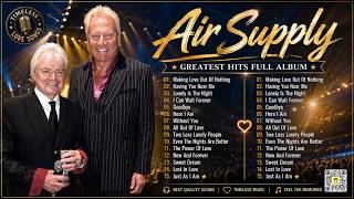 Download lagu The Best of Air Supply – Soaring Melodies, Timeless Love Songs! mp3