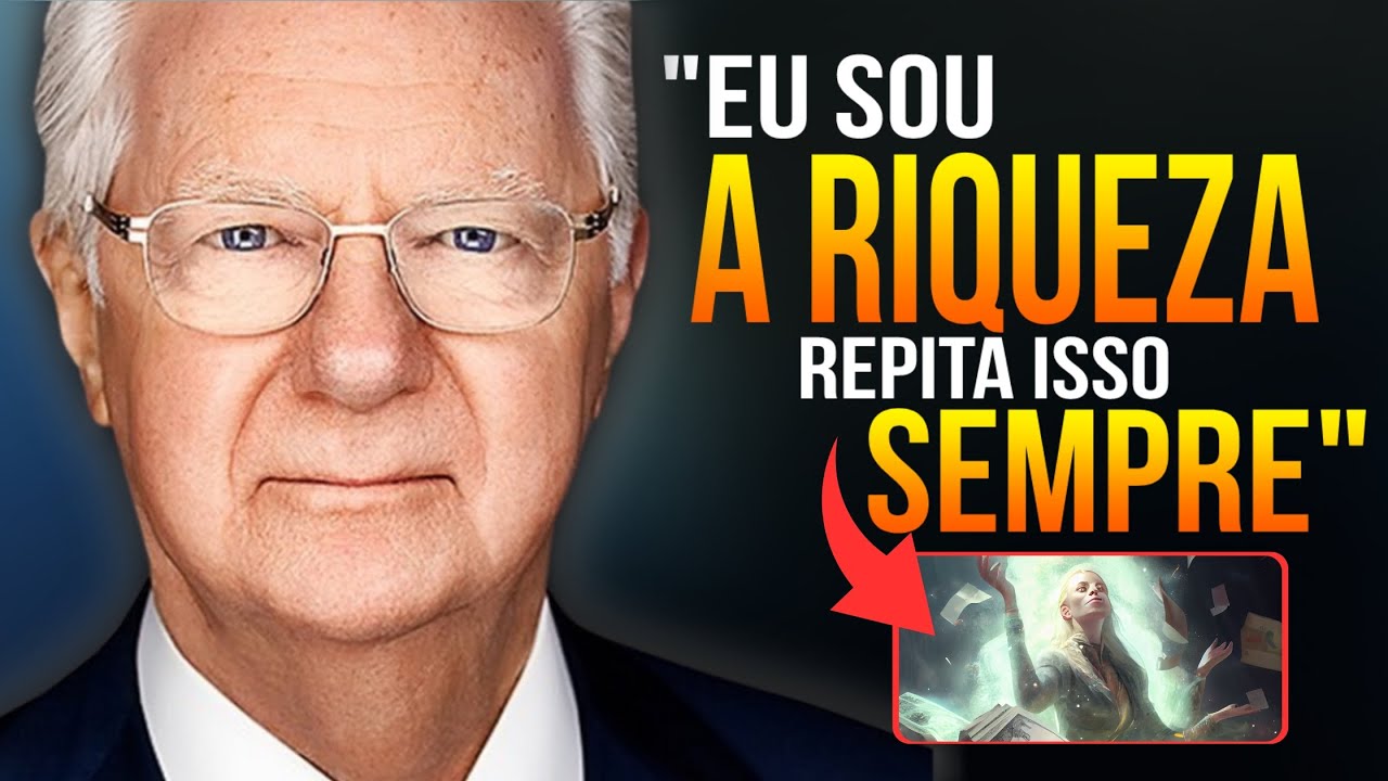 EU SOU! Repita Essas DUAS Palavras o Tempo Todo Em Sua Vida - Bob Proctor | Lei da Atração 🍀💸