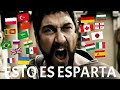 ESTO ES ESPARTA En 21 Idiomas Diferentes 300