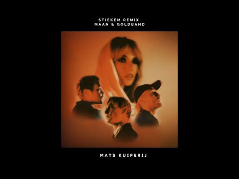 Maan ft. Goldband - Stiekem (Mats Kuiperij Remix)