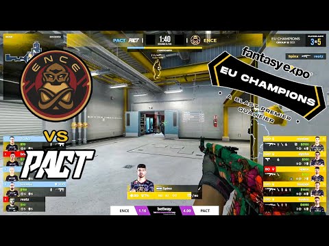 ENCE vs PACT [Group B | BO1][FantasyExpo EU Champions 2022 | BLAST Premier Qual.] CS:GO HIGHLIGHTS