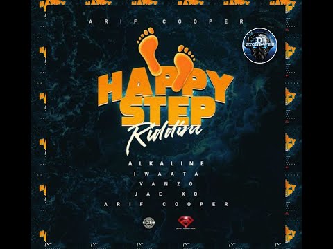 HAPPY STEP RIDDIM (Mix-Sep 2020) ARIF COOPER