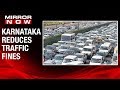 Karnataka Government Slashes Traffic Fines By 50
