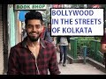 Bollywood In The Streets Of Kolkata