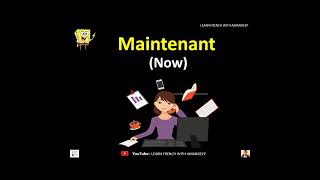 How To Say " NOW " In French|#Shorts
