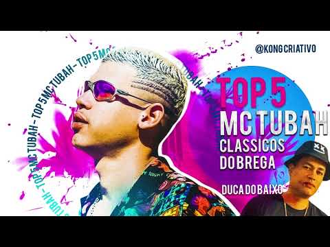 TOP 5 MC TUBAH   CLASSICOS DO BREGA 1 MC TUBAH NA VOZ #mctubah #bregaromantico  #ducadobaixo