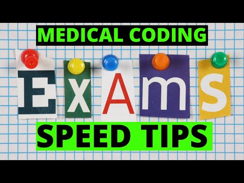 SPEED TIPS FOR MEDICAL CODING EXAMS