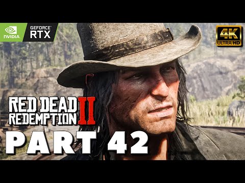 RED DEAD REDEMPTION 2 PC Gameplay Walkthrough PART 42 [4K PC RTX] - No Commentary (2022) MAIN STORY