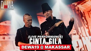 Dewa19 - Cinta Gila at Makassar (Live Performance)