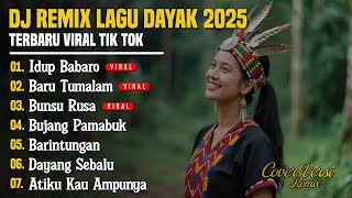 Download lagu DJ LAGU DAYAK TERBARU 2025 | Viral TikTok | Cover Lagu Dayak Versi Remix | Idup Babaro - Vol 13 mp3