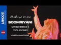 SOOMRIYANI Ba Te Deehn Chadyos Sabrina Terence Hammad Rashid X Fozia Soomro Lahooti Diwali