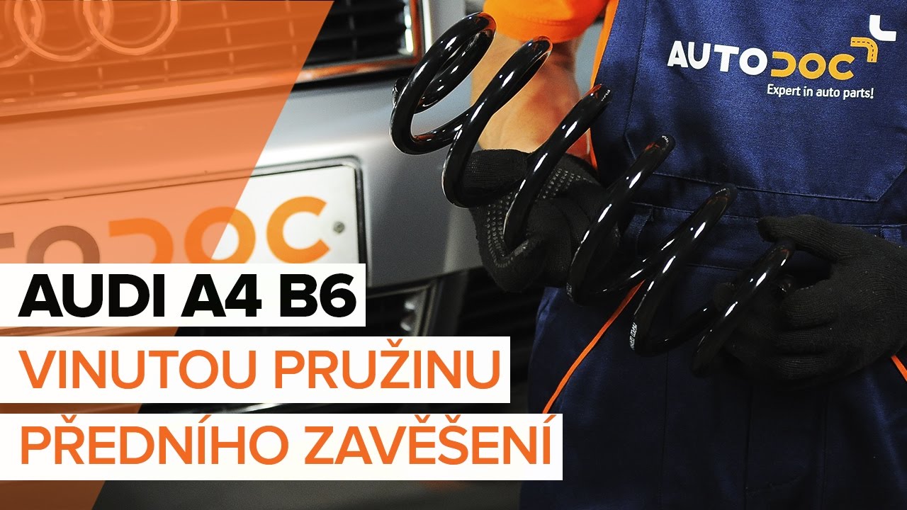 Jak vyměnit přední pružiny podvozku na Audi A4 B6 – návod k výměně