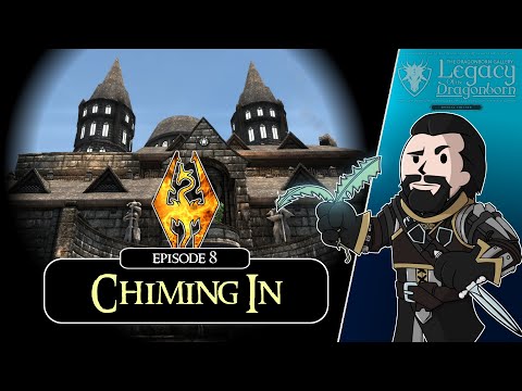 SKYRIM - Special Edition (Ch. 10) #8 : Chiming In