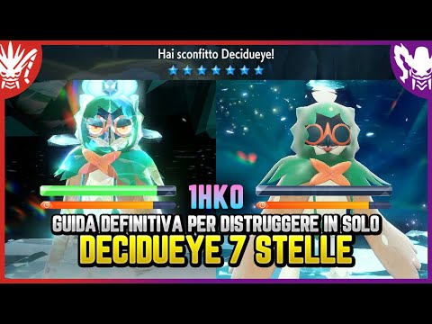 Come DISTRUGGERE IN SOLO Decidueye 7 stelle CON UN COLPO - Guida Pokemon Scarlatto e Violetto